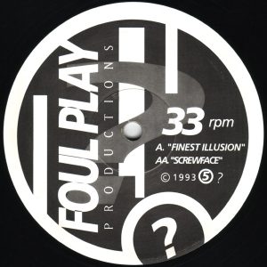 Foul Play - Finest Ilusion